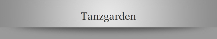 Tanzgarden