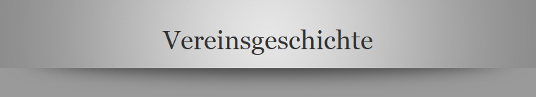 Vereinsgeschichte